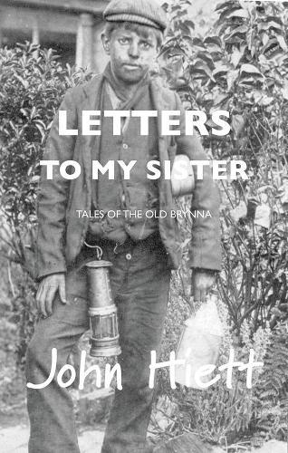 Letters to my Sister: Tale of the Old Brynna