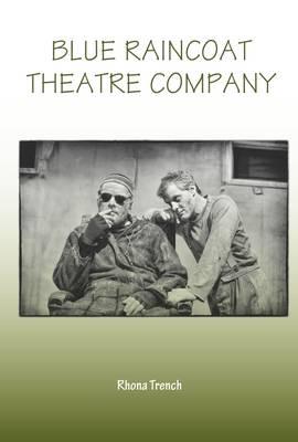 Blue Raincoat Theatre Company