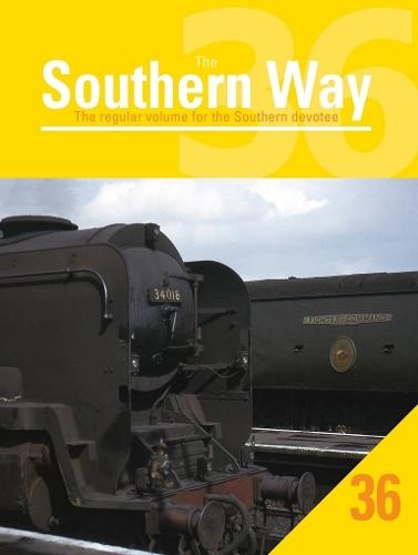 Southern Way Issue 36: The Regular Volume for the Southern Devotee