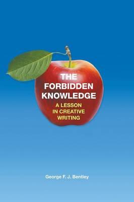 The Forbidden Knowledge: A Lesson in Creative Writing