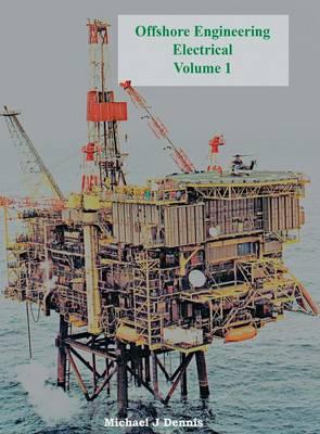 Offshore Engineering Electrical Volume 1