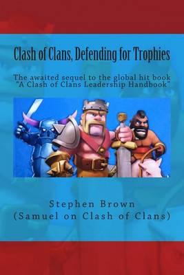 Clash of Clans, Defending for Trophies