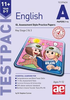 11+ English Year 5-7 Testpack A Papers 1-4: GL Assessment Style Practice Papers