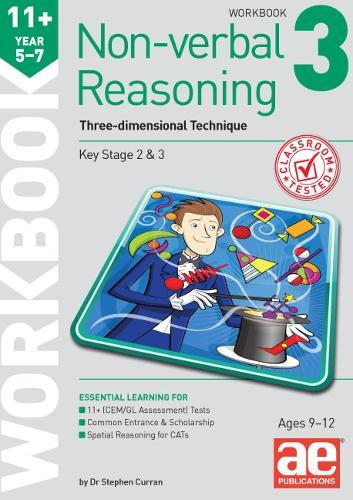 11+ Non-verbal Reasoning Year 5-7 Workbook 3: Three-dimensional Rotation