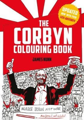 The Corbyn Colouring Book: Austerity-Free Edition