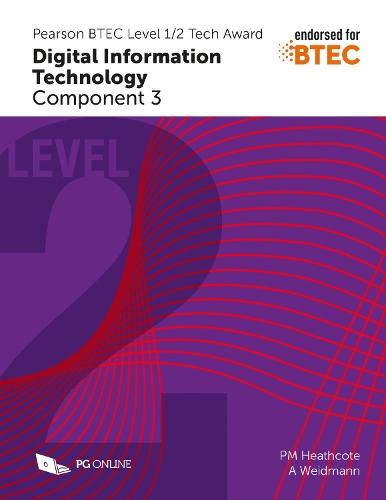 Pearson BTEC Level 1/2 Tech Award in Digital Information Technology: Component 3