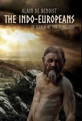 The Indo-Europeans: In Search of the Homeland