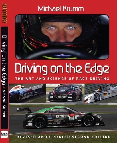 Driving on the Edge: The Art and Science of Race Driving