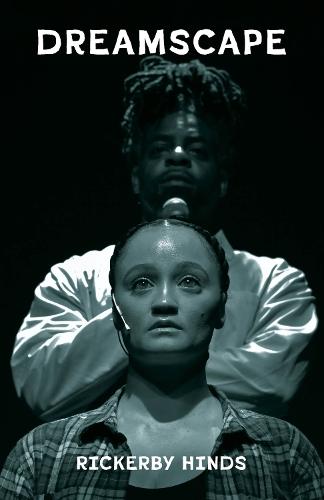 Dreamscape: a hip-hop play