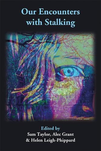 Our Encounters with Stalking
