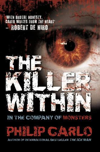 The Killer Within: In the Company of Monsters