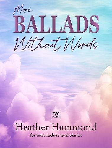 More Ballads Without Words: Grades 4-5