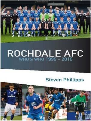 Rochdale Who's Who 1999 to 2016