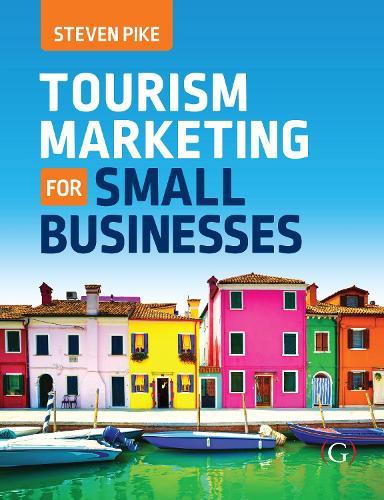 Tourism Marketing for Small Businesses