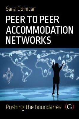 Peer to Peer Accommodation Networks: An Examination