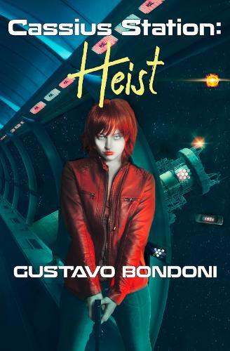 Cassius Station: Heist
