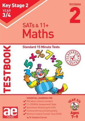 KS2 Maths Year 3/4 Testbook 2: Standard 15 Minute Tests