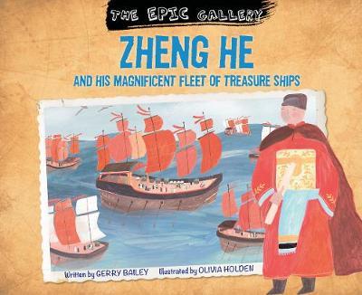 The Epic Gallery: Zheng He