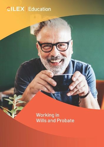 Working in Wills and Probate