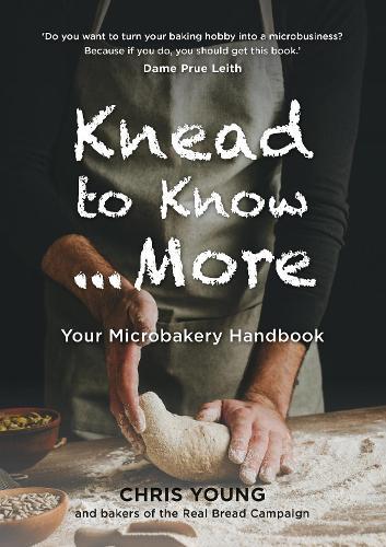 Knead to Know...More: Your Microbakery Handbook