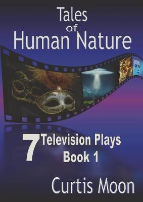 Tales of Human Nature I