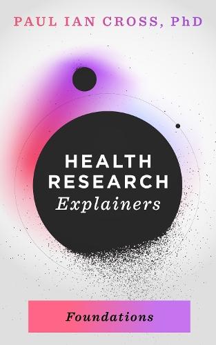 Health Research Explainers: Foundations