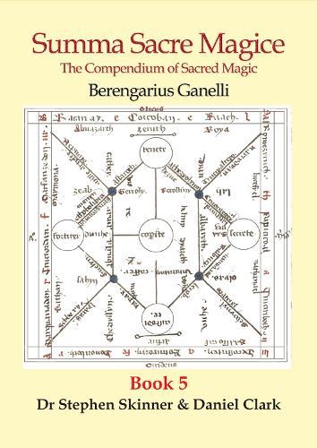 Summa Sacre Magice - Book 5: Compendium of Sacred Magic