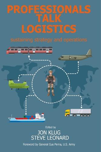 Professionals Talk Logistics: Sustaining Strategy and Operations