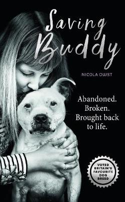 Saving Buddy: The heartwarming story of a very special rescue