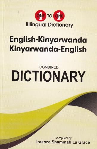 English-Kinyarwanda & Kinyarwanda-English (Rwandan) One-to-One Dictionary (exam-suitable)