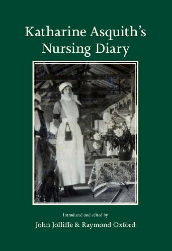 Katharine Asquith's Nursing Diary
