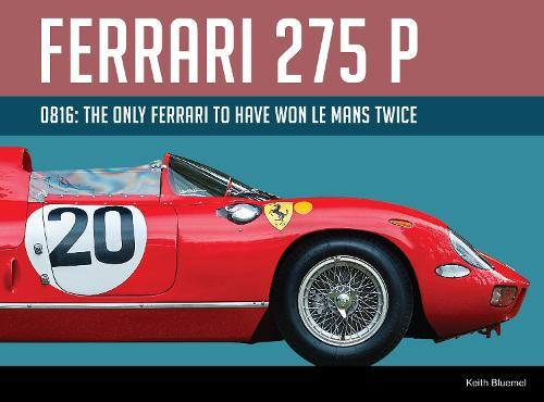 Ferrari 275P 0816: The only Ferrari to have won Le Mans twice