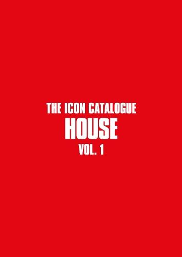 The Icon Catalogue: House Vol. 1