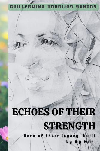 Echoes of Their Strength