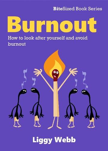 Burnout: How to look after yourself and avoid burnout