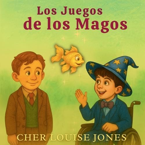 Los Juegos del Mago