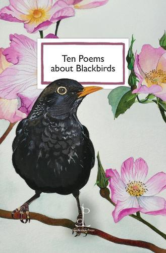 Ten Poems about Blackbirds