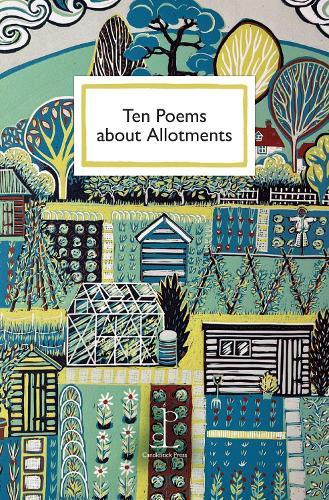 Ten Poems about Allotments