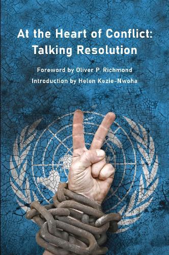 At the Heart of Conflict - Talking Resolution