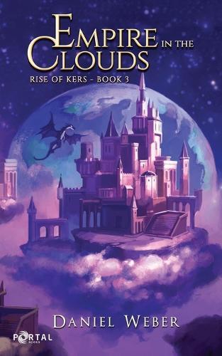 Empire in the Clouds - A Dungeon Core LitRPG story