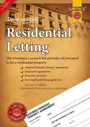 Premium Residential Letting DIY Kit: Everything you need to create a tenancy agreement, without a solicitor