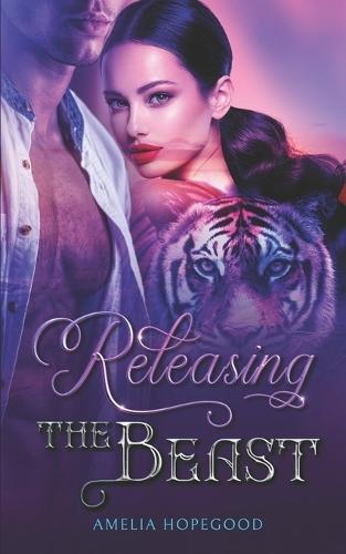 Releasing the Beast: A Tiger-Shifter Romance