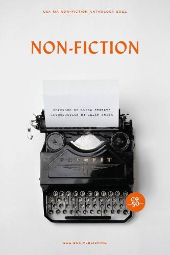 Non-Fiction: UEA MA Non-Fiction Anthology 2021