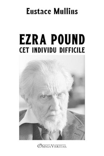 Ezra Pound, cet individu difficile