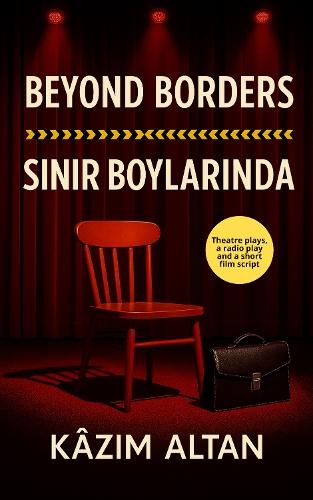 Beyond Borders: SINIR BOYLARINDA
