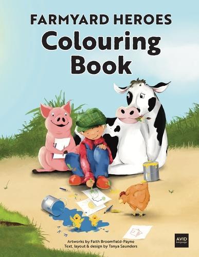 Farmyard Heroes Colouring Book: with integrated speech & language practice, and handy conversation prompts