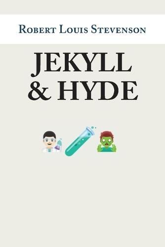 Jekyll and Hyde