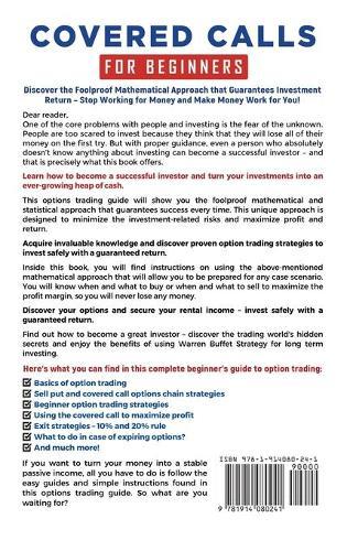 Covered Calls For Beginners: The Precise Blueprint to Getting a Constant Passive Income with 97% Accuracy by Using The Best Options Trading Strategies