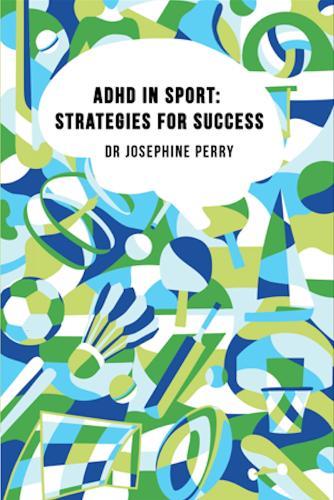 ADHD IN SPORT: Strategies for Success