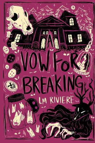 A Vow For Breaking